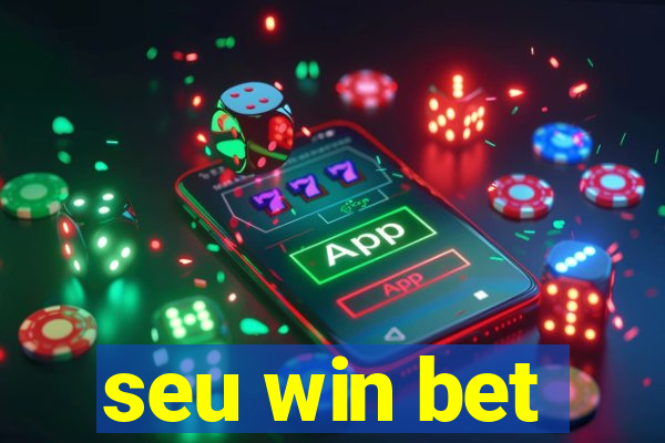 seu win bet